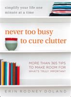  Never Too Busy to Cure Clutter: A Journey into Uncluttered Productivity! – An Ode to Simplicity and Time Mastery